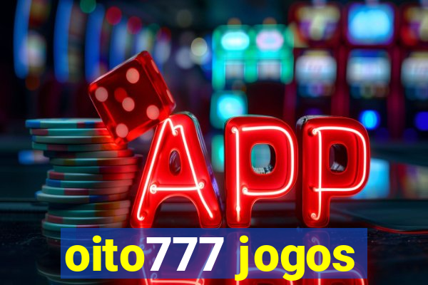 oito777 jogos